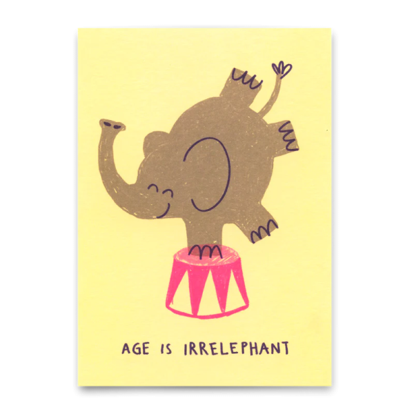 Postkarte 'Age is Irrelephant' - Deli Cards