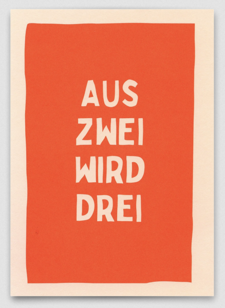 Postkarte Aus zwei wird drei - Deli Cards