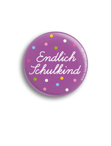 Tante Trudel Button Endlich Schulkind lila