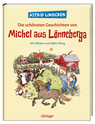 Die schönsten Geschichten von Michel aus Lönneberga