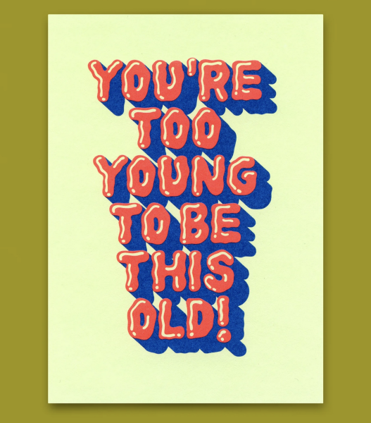 Postkarte To be this old - Deli Cards