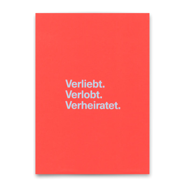Postkarte Verliebt.Verlobt.Verheiratet. - Deli Cards
